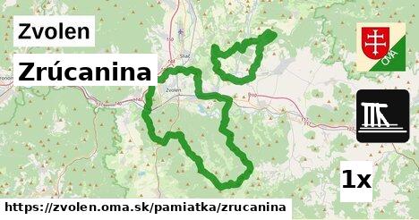 Zrúcanina, Zvolen