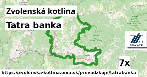 Tatra banka, Zvolenská kotlina