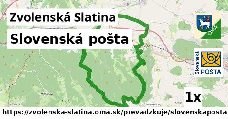 Slovenská pošta, Zvolenská Slatina