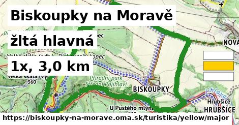 Biskoupky na Moravě Turistické trasy žltá hlavná