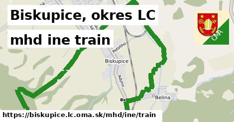 Biskupice, okres LC Doprava iná train