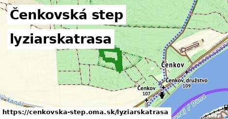 Čenkovská step Lyžiarske trasy  