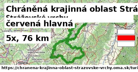 Chráněná krajinná oblast Strážovské vrchy Turistické trasy červená hlavná
