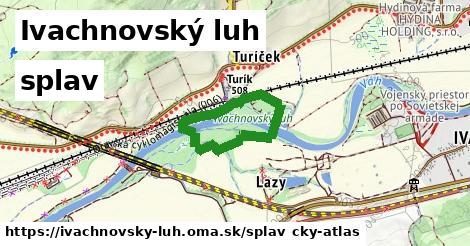 Ivachnovský luh Splav  