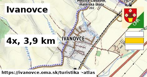 Ivanovce Turistické trasy  