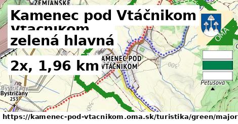 Kamenec pod Vtáčnikom Turistické trasy zelená hlavná