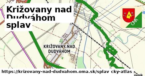 Križovany nad Dudváhom Splav  