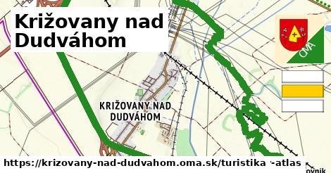 Križovany nad Dudváhom Turistické trasy  