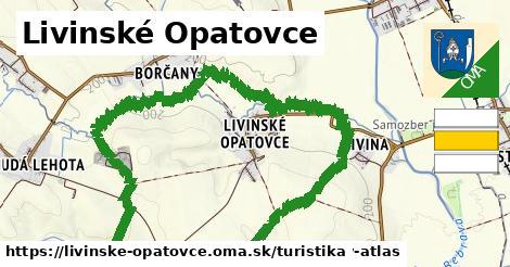 Livinské Opatovce Turistické trasy  