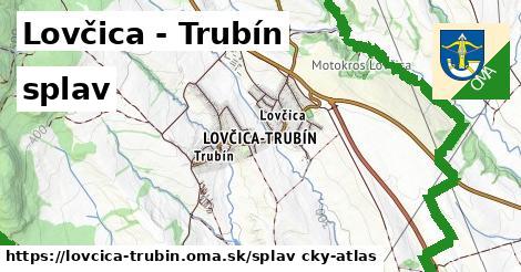 Lovčica - Trubín Splav  