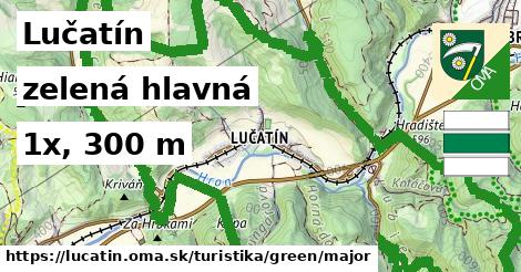 Lučatín Turistické trasy zelená hlavná