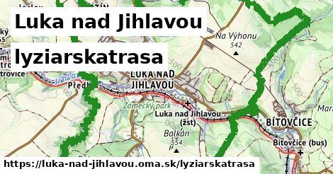 Luka nad Jihlavou Lyžiarske trasy  
