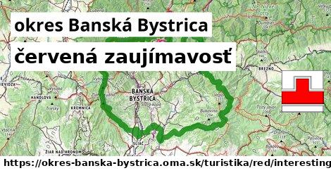 okres Banská Bystrica Turistické trasy červená zaujímavosť