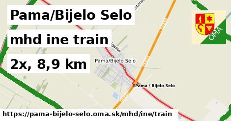 Pama/Bijelo Selo Doprava iná train