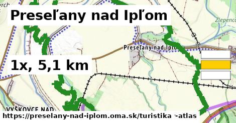 Preseľany nad Ipľom Turistické trasy  