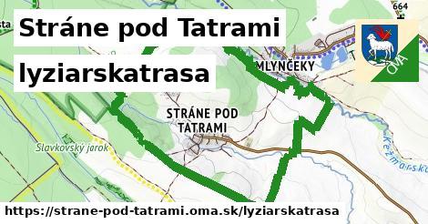 Stráne pod Tatrami Lyžiarske trasy  