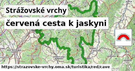 Strážovské vrchy Turistické trasy červená cesta k jaskyni