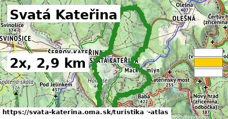 Svatá Kateřina Turistické trasy  