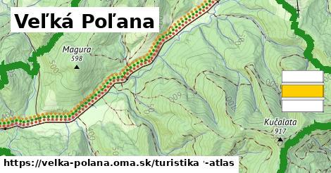 Veľká Poľana Turistické trasy  