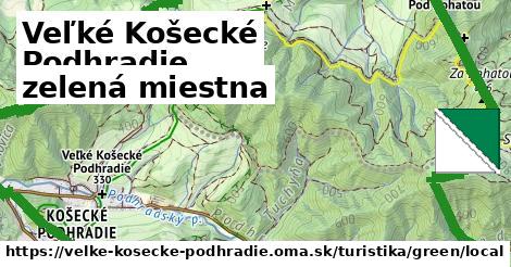 Veľké Košecké Podhradie Turistické trasy zelená miestna