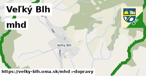 Veľký Blh Doprava  