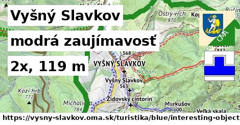 Vyšný Slavkov Turistické trasy modrá zaujímavosť