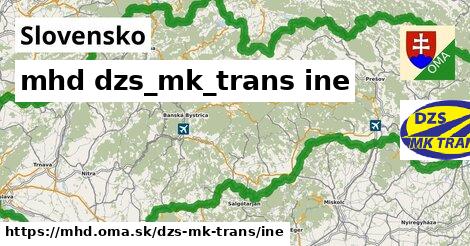 Slovensko Doprava dzs-mk-trans iná