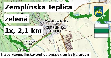 Zemplínska Teplica Turistické trasy zelená 