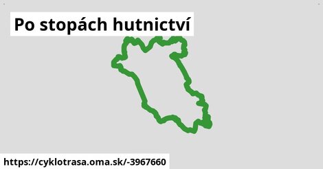 Po stopách hutnictví