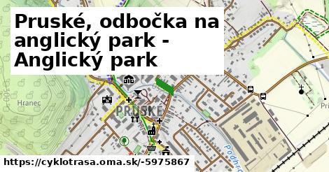 Pruské, odbočka na anglický park - Anglický park