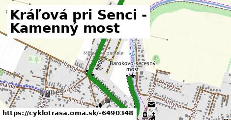 Kráľová pri Senci - Kamenný most