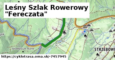 Leśny Szlak Rowerowy "Fereczata"