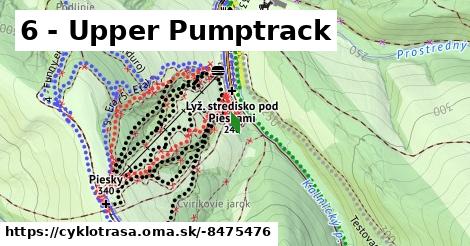 6 - Upper Pumptrack