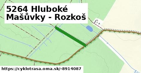 5264 Hluboké Mašůvky - Rozkoš