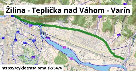 Žilina - Teplička nad Váhom - Varín