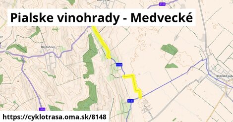 Pialske vinohrady - Medvecké