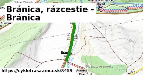 Bránica, rázcestie - Bránica