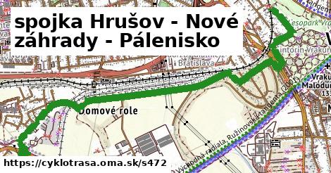 spojka Hrušov - Nové záhrady - Pálenisko