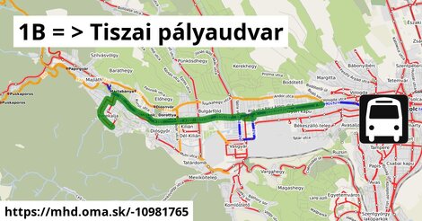 1B = >  Tiszai pályaudvar