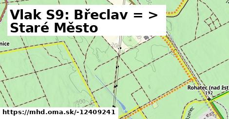 Vlak S9: Břeclav = >  Staré Město