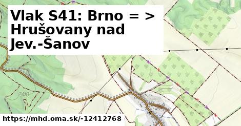 Vlak S41: Brno = >  Hrušovany nad Jev.-Šanov