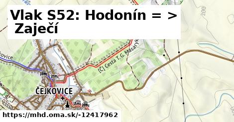 Vlak S52: Hodonín = >  Zaječí
