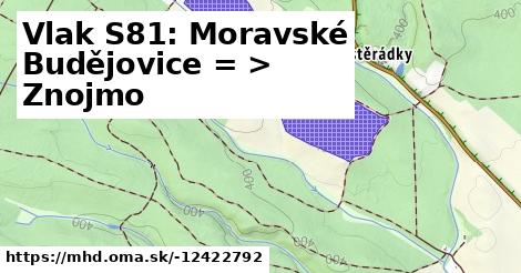 Vlak S81: Moravské Budějovice = >  Znojmo