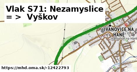 Vlak S71: Nezamyslice = >  Vyškov