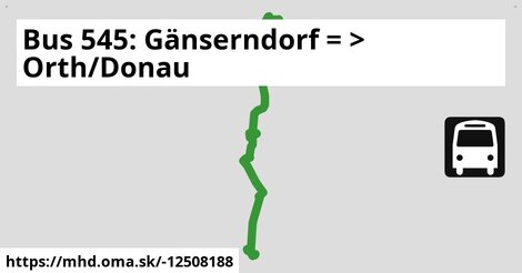 Bus 545: Gänserndorf = >  Orth/Donau