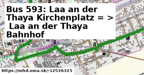 Bus 593: Laa an der Thaya Kirchenplatz = >  Laa an der Thaya Bahnhof