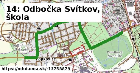 14: Odbočka Svítkov, škola