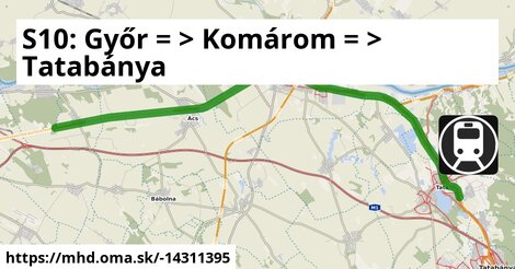 S10: Győr = >  Komárom = >  Tatabánya