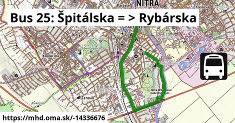 Bus 25: Špitálska = >  Rybárska