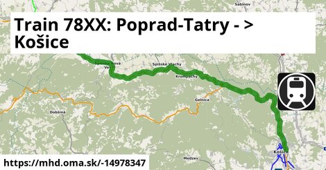 Train 78XX: Poprad-Tatry - >  Košice
